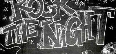 Qui chante "Rock the Night" ?