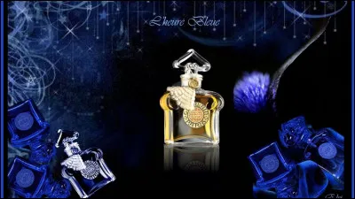 Le parfum "L'heure bleue" est un parfum