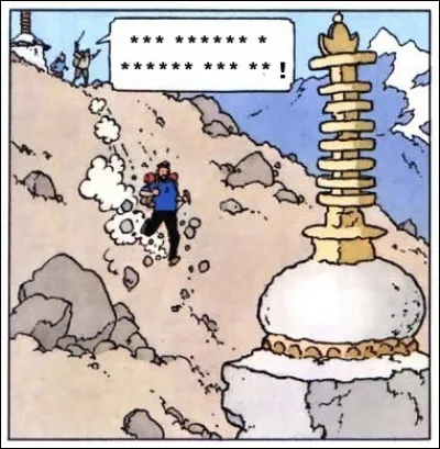 Dans "Tintin au Tibet", Haddock, en pleine forme, n'arrête pas les bêtises : comment s'appelle ce monument et que doit-il y faire ?