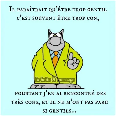 Qui a dit "Il vaut mieux être un confiné, plutôt qu'un con fini ?