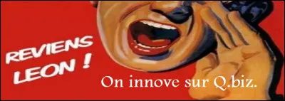La pub qui criait "Reviens Léon" vantait les mousses goût caramel et déjà les membres de Quizz.biz.