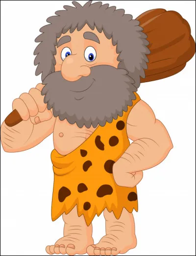 Toujours dans le passé ! Traduis "Homme des cavernes" :