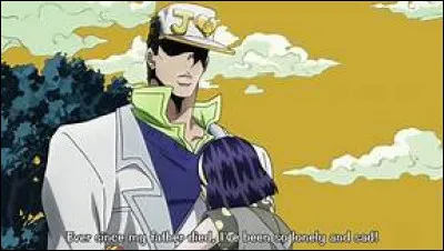 Lorsque Tomoko Higashikata, la mère de Josuke, rencontre Jotaro Kujo pour la première fois, elle le prend pour quelqu'un d'autre. Qui ?