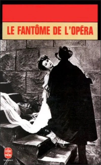 Fan comme "fantôme" : Qui a écrit "Le Fantôme de l'Opéra" ?