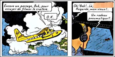 Un avion est en train de survoler un volcan, lorsque tout à coup, le copilote aperçoit quelque chose : que dit-il à son collègue, pour lui indiquer où regarder, à vue de nez ?