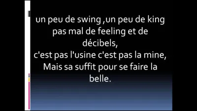 Qui chante «  Quand la musique est bonne » ?