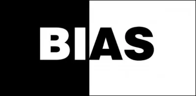 Qu'est-ce qu'un bias ?