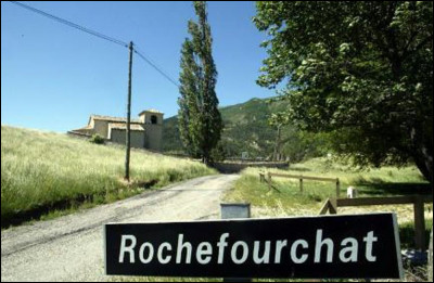 La commune de Rochefourchat est une commune un peu particulière. Savez-vous pourquoi ?