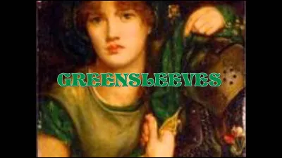 La musique de ''Greensleeves'' aurait été composée par le roi qui fit décapiter deux de ses épouses Anne Boleyn et Catherine Howard. Quel est son nom ?