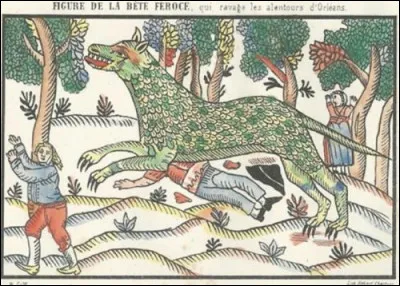 Cette créature fit régner la terreur dans le Loiret !