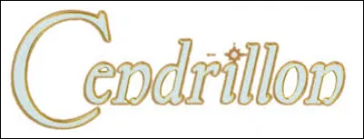 Quel est son rôle dans le film "Cendrillon" ?