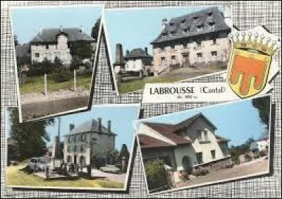 Nous sommes dans l'ancienne région Auvergne, à Labrousse. Nous nous trouvons dans le département ...
