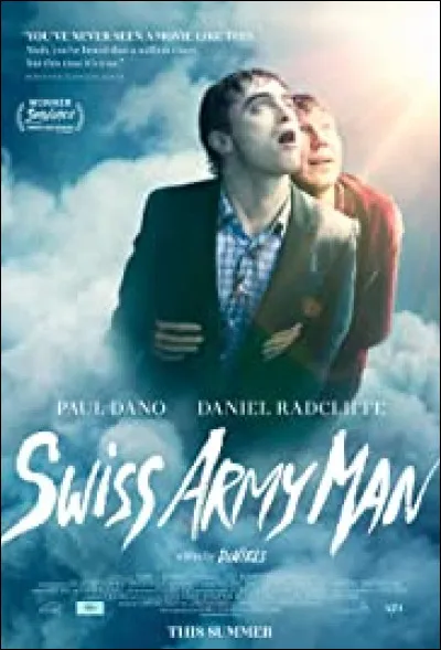 Quel est le nom du personnage qu'il interprète dans "Swiss Army Man" (2016) ?