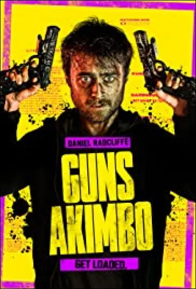 Quel est le nom du personnage qu'il interprète dans "Guns Akimbo" (2019) ?