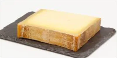 Quel est ce fromage ? Indice : un village de Savoie s'appelle comme ce fromage