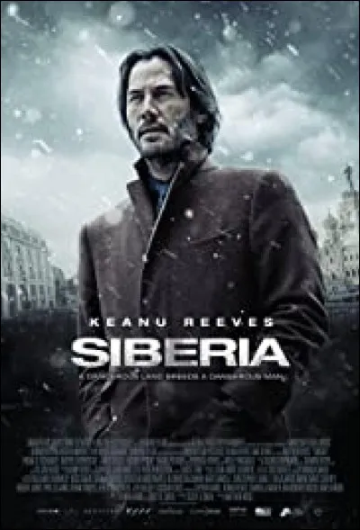 Quel est le nom du personnage qu'il interprète dans "Siberia" (2018) ?