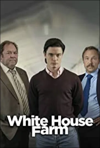 Quel est le nom du personnage qu'il interprète dans "White House Farm" (2020) ?