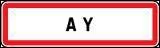 En France, il existe 15 communes qui ne comportent que deux lettres dans leurs noms : Ay, Bu, By, Eu, Fa, Gy, Oo, Oz, Py, Ri, Ry, Sy, Ur, Us et Uz.