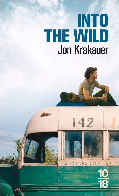 Quel est le surnom de Christopher Mac Candless dans "Intro the Wild" ?