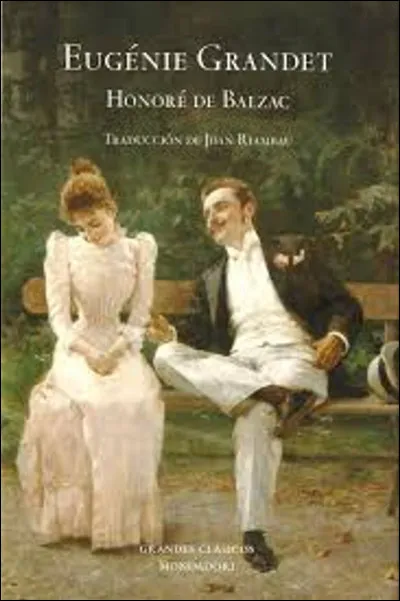 Grand comme "Grandet" : quel &eacute;tait le pr&eacute;nom du p&egrave;re d'Eug&eacute;nie Grandet ?