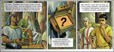 Lors de cette aventure, Alix est chargé entre autres de convoyer un joyau d'une extrême rareté : lequel ?