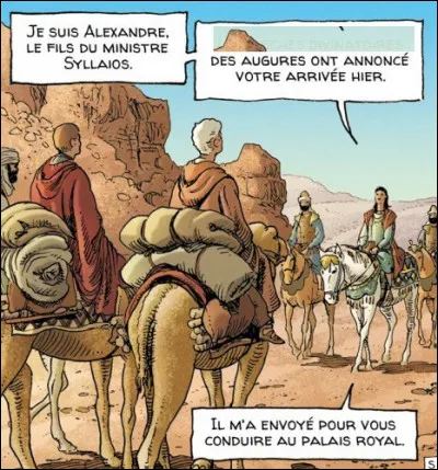 Nos héros sont accueillis en ces lieux par le fils du gouverneur, Alexandre, qui révèle que leur arrivée avait été "annoncée" : par quel moyen ?