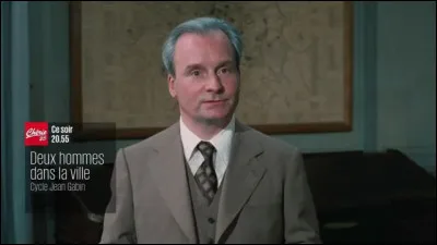 Mi comme Michel : Dans le film "Deux-hommes dans la ville", Michel Bouquet incarnant un inspecteur sans pitié, harcèle Gino Strabliggi, en réinsertion. Quel acteur joue le rôle de Gino ?