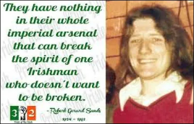 ''Bobby Sands'' : Cet homme était un député nationaliste irlandais, membre de l'IRA provisoire. Comment est-il mort dans la prison de Maze en Ulster en 1981 ?