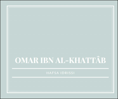 Où est né Omar ibn al-Khattâb ?