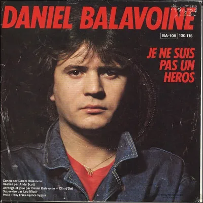 Daniel Balavoine chante "je ne suis pas un héros" en ...