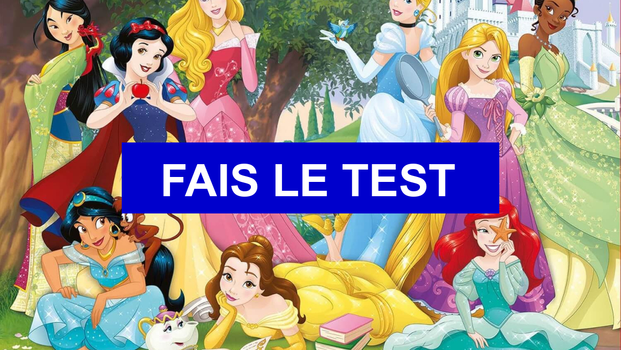 Test de personnalité Quelle princesse Disney es tu
