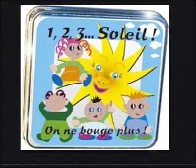 Au top départ, on évolue vers le meneur qui frappe "Un, deux, trois soleil" et dès qu'il se retourne, on ne doit plus bouger. Si on est vu, on sort du jeu. Très populaire et très prisé également dans d'autres pays, comment est appelé ce jeu au Mexique par exemple ?