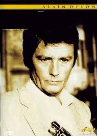 Quel est ce film dans lequel jouait Alain Delon ?