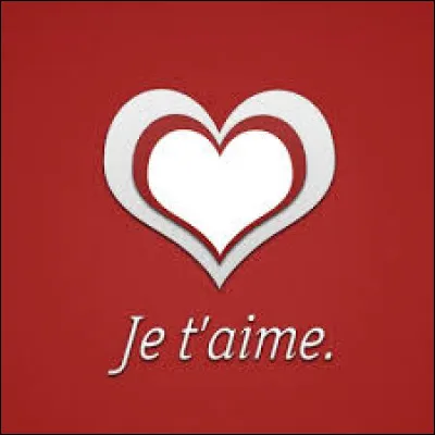 Qui chantait "Je t'aimais, je t'aime, je t'aimerai" ?
