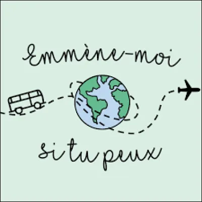 Qui a chanté "Emmenez-moi" ?