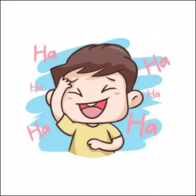 Est-ce que la personne rigole à vos blagues même si parfois elles ne sont clairement pas drôle ?