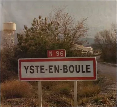 D'après vous, le village d'Yste-en-Boule existe-t-il ?