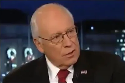 Il était le vice-président de George W. Bush entre 2001 et 2009 ; depuis il n'exerce pas de responsabilité mais reste actif, notamment par ses critiques sur l'administration Obama : c'est ...
