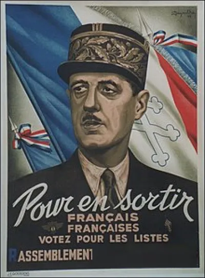 En 1947 Charles de Gaulle fonde-t-il un parti politique intitulé "Rassemblement pour la République" (R.P.R.) ?