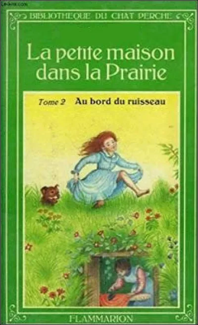 Qui a écrit "La Petite Maison dans la prairie" ?