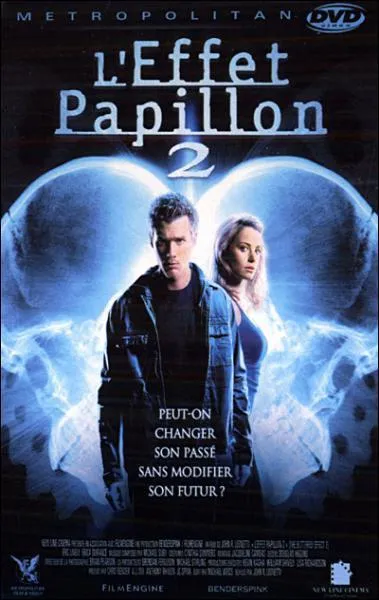 L' Effet papillon 2