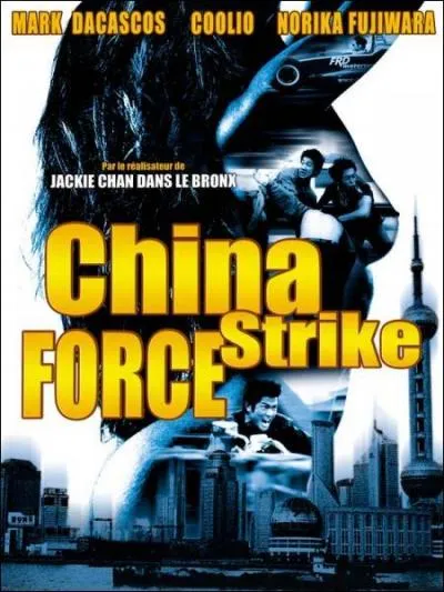 Chine Strike Force
