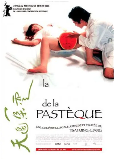 Quel est se film de de 2005 qui se déroule à Taïwan où l'eau manque, assoiffé, solitaire, épuisé par la chaleur et le désir, un couple trouve son bonheur dans le jus d'une pastèque ?