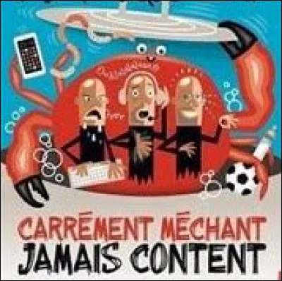 C comme "Carrément méchant, jamais content", qui chante cette chanson en 1977 ?
