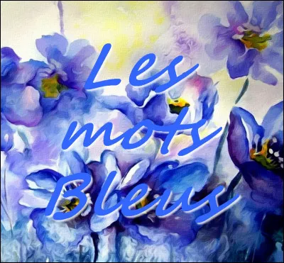 Christophe : Les Mots Bleus