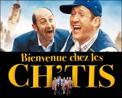 Dans quelle ville se situe l'action du film "Bienvenue chez les Ch'tis" ?
