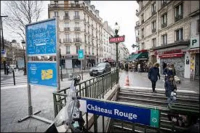 Inaugurée le 21 avril 1908, située sur la ligne 4, Château Rouge doit sa dénomination à un petit château ou manoir, dont on a dit à tort qu'il avait été construit pour une des favorites d'Henri IV. Quel est le nom de cette maîtresse royale ?