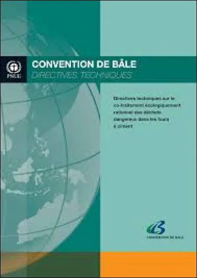 La convention de Bâle du 22 mars 1989 a été conçue afin de :
