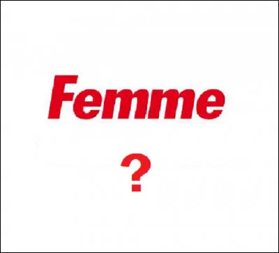 Complétez le titre du magazine hebdomadaire féminin français fondé par Axel Ganz, ''Femme..''