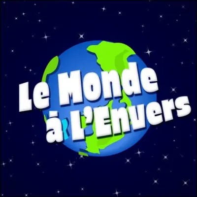 Combien sont-ils dans le monde à l'envers ?